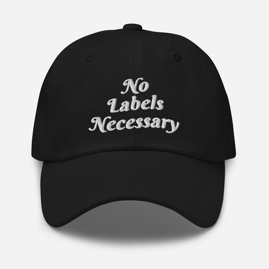 "No Labels Necessary' Hat